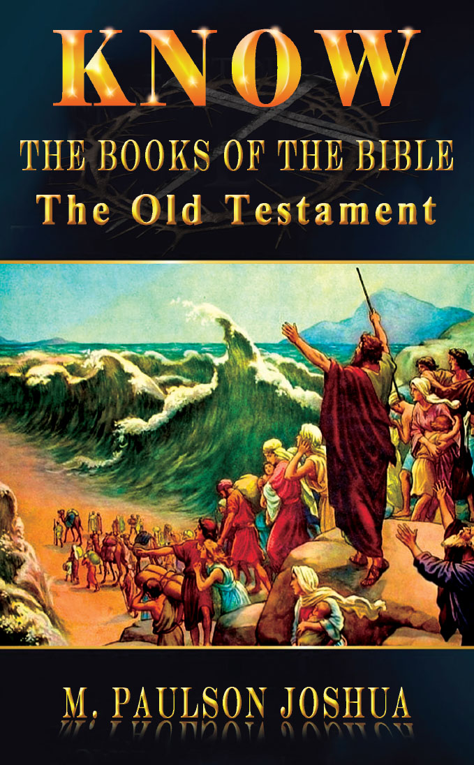 Know the Books of the Bible: The Old Testament